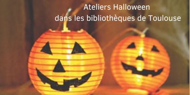 Ateliers créatifs pour Halloween dans les Bibliothèques de Toulouse ...