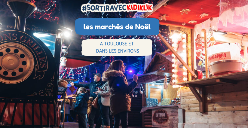 Les marchés de Noël autour de Toulouse