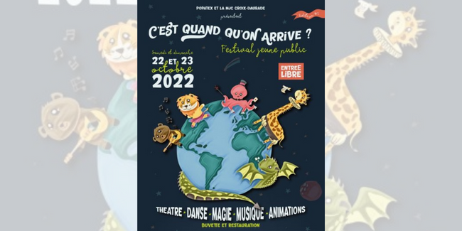 C'est quand qu'on arrive ? // Festival Jeune Public, dès 3 ans // MJC Croix-Daurade, Toulouse