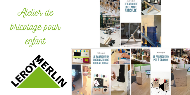 Atelier enfant : DIY, cours de bricolage avec Leroy Merlin