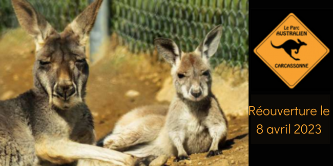 Réouverture du Parc Australien le 8 avril 