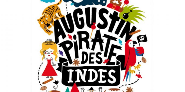"Augustin pirate des Indes", à la Comédie de Toulouse