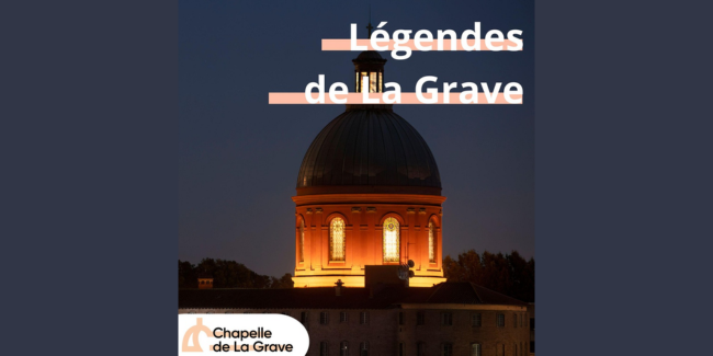 "Les légendes de la Grave", soirées contées à la Chapelle de la Grave