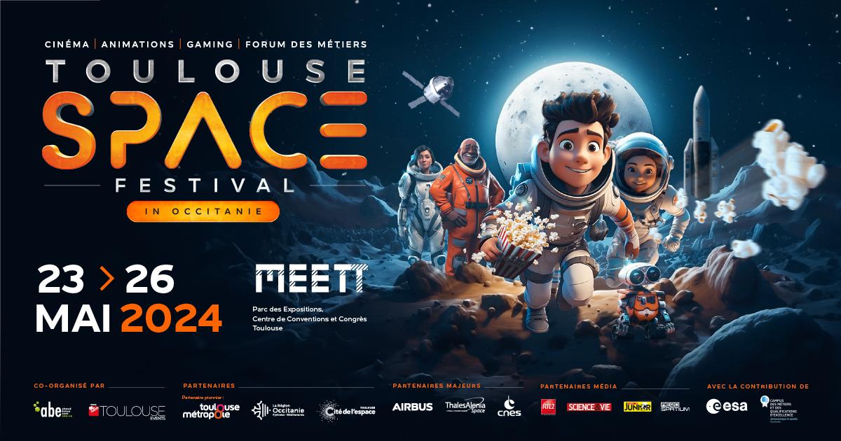 Toulouse Space Festival au MEETT - Parc des expositions à Toulouse