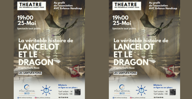 "La véritable histoire de Lancelot et le dragon" au Théâtre des Préambules