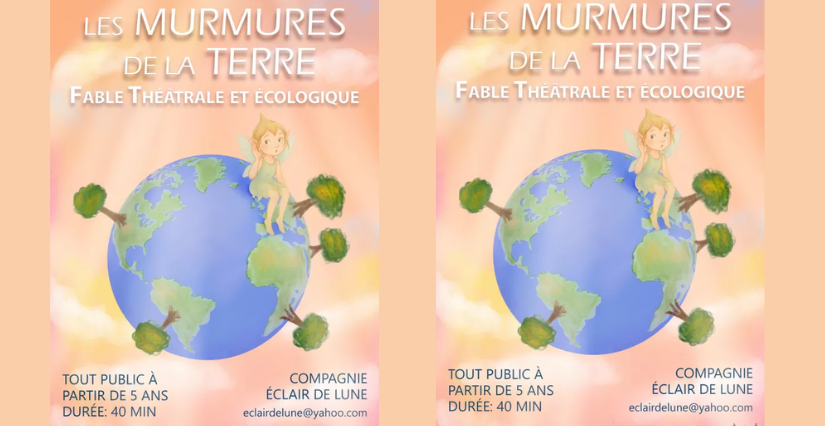 Fable théâtrale et Ecologique "Les murmures de la Terre"