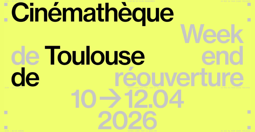 Réouverture de la Cinémathèque de Toulouse : un week-end événement
