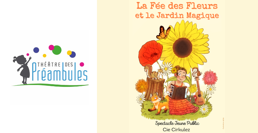 "La Fée des Fleurs et le Jardin Magique" - Spectacle musical pour les tout-petits