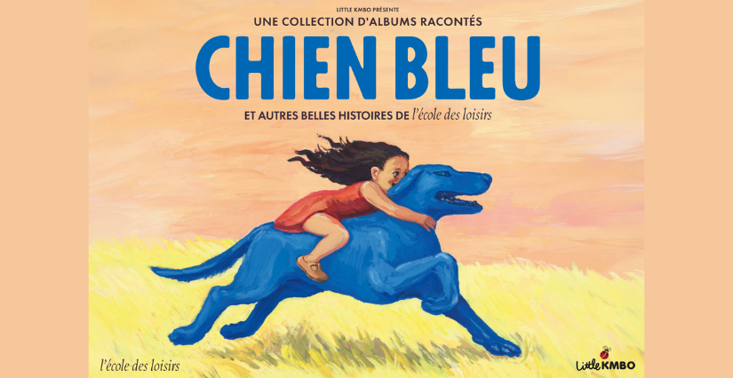 Avant première "Chien bleu et autres histoires de l'école des loisirs" au ciné ABC