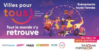 Toulouse - une ville inclusive pour tous ! 