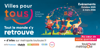 Toulouse - une ville inclusive pour tous ! 