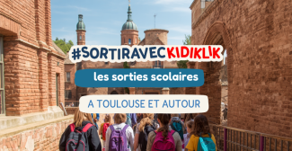 Sorties scolaires à Toulouse : Le super guide pour écoles, crèches et centres de loisirs